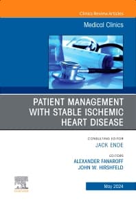 Patient Management with Stable Ischemic Heart Disease, An Issue of Medical Clinics of North America