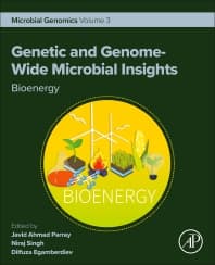 Genetic and Genome-Wide Microbial Insights: Bioenergy