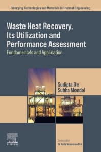 Waste Heat Recovery, Its Utilization and Performance Assessment