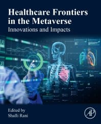 Healthcare Frontiers in the Metaverse