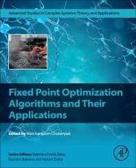 Fixed Point Optimization Algorithms and Their Applications