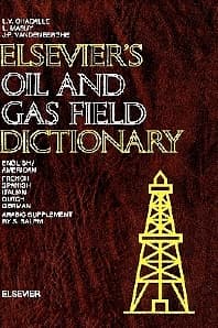 Elsevier's Oil and Gas Field Dictionary