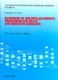 Handbook of Molecular-Genetic Techniques for Brain and Behavior Research