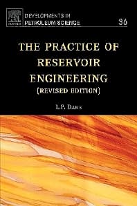 The Practice of Reservoir Engineering (Revised Edition)