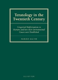 Teratology in the Twentieth Century