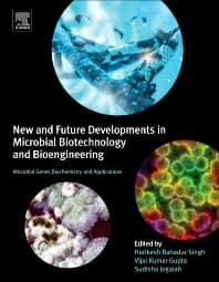 New and Future Developments in Microbial Biotechnology and Bioengineering