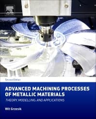 Advanced Machining Processes of Metallic Materials