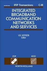 Integrated Broadband Communication Networks and Services