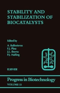 Stability and Stabilization of Biocatalysts