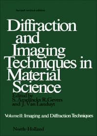 Diffraction and Imaging Techniques in Material Science P2