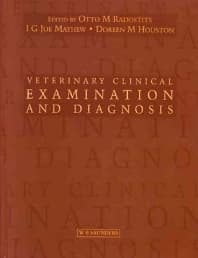 Veterinary Clinical Examination and Diagnosis