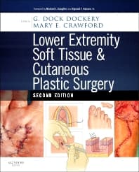 Lower Extremity Soft Tissue & Cutaneous Plastic Surgery