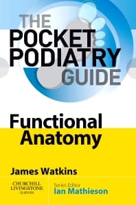 Pocket Podiatry: Functional Anatomy