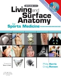 Atlas of Living & Surface Anatomy for Sports Medicine with DVD