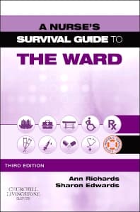 A Nurse's Survival Guide to the Ward