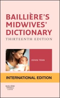 Bailliere's Midwives' Dictionary