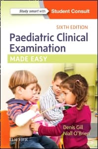 Paediatric Clinical Examination Made Easy