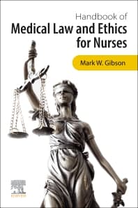 Handbook of Medical Law and Ethics for Nurses - 1st Edition  