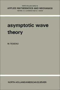 Asymptotic Wave Theory