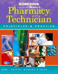 Workbook to Accompany Mosby's Pharmacy Technician