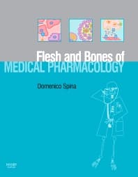 The Flesh and Bones of Medical Pharmacology