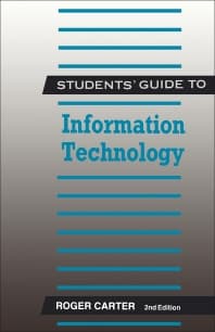 Students' Guide to Information Technology