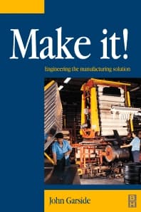 Make It! The Engineering Manufacturing Solution