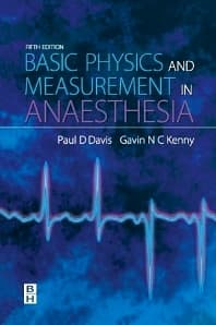 Basic Physics & Measurement in Anaesthesia