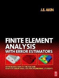 Finite Element Analysis with Error Estimators