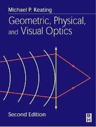 Geometric, Physical, and Visual Optics