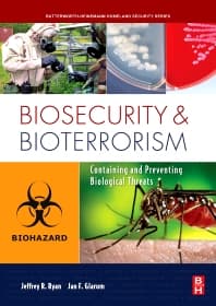 Biosecurity and Bioterrorism