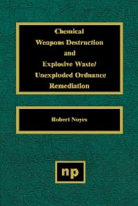 Chemical Weapons Destruction and Explosive Waste