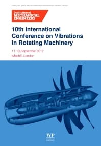 10th International Conference on Vibrations in Rotating Machinery