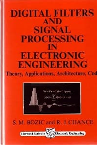 Digital Filters and Signal Processing in Electronic Engineering