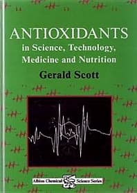 Antioxidants in Science, Technology, Medicine and Nutrition