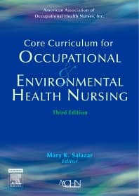 Core Curriculum for Occupational and Environmental Health Nursing