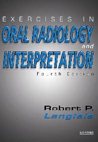 Exercises in Oral Radiology and Interpretation