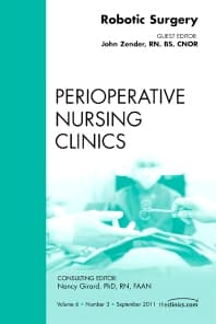 Robotic Surgery, An Issue of Perioperative Nursing Clinics