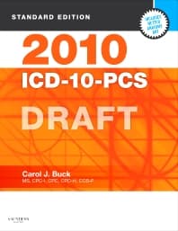 2010 ICD-10-PCS Standard Edition DRAFT (Softbound)