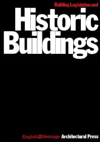 Building Legislation and Historic Buildings