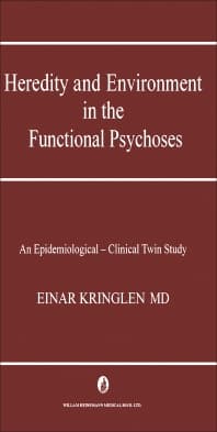 Heredity and Environment in the Functional Psychoses