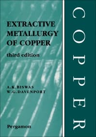 Extractive Metallurgy of Copper