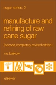 Manufacture and Refining of Raw Cane Sugar