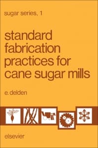 Standard Fabrication Practices for Cane Sugar Mills