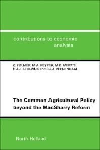 The Common Agricultural Policy beyond the MacSharry Reform
