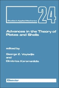 Advances in the Theory of Plates and Shells