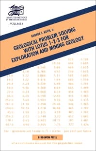 Geological Problem Solving with Lotus 1-2-3 for Exploration and Mining Geology