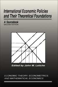 International Economic Policies and Their Theoretical Foundations