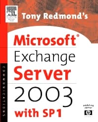 Tony Redmond's Microsoft Exchange Server 2003