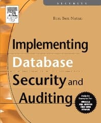 Implementing Database Security and Auditing